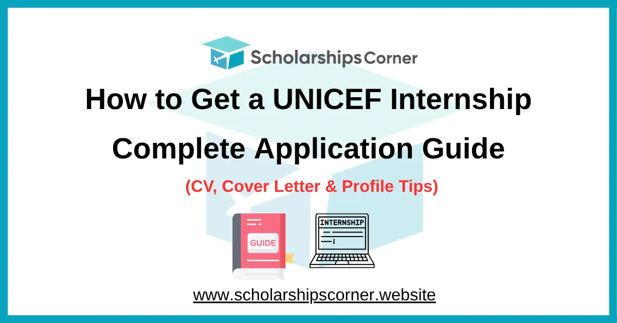 unicef internship, unicef internship guidelines, unicef internship application guide