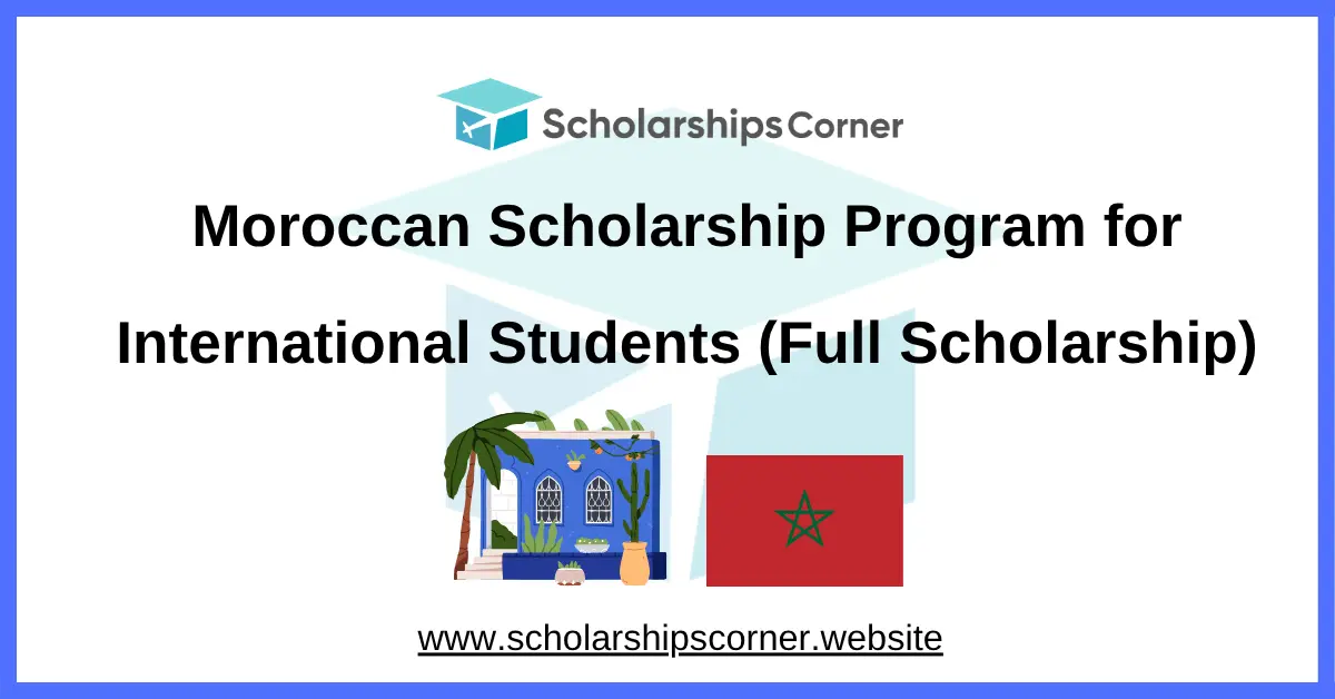 moroccan scholarship, scholarships in morocco, study in morocco