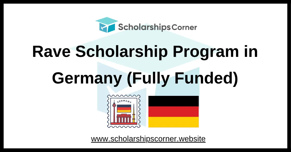 germany scholarships, scholarships in germany for international students, Alexander Rave Foundation scholarships