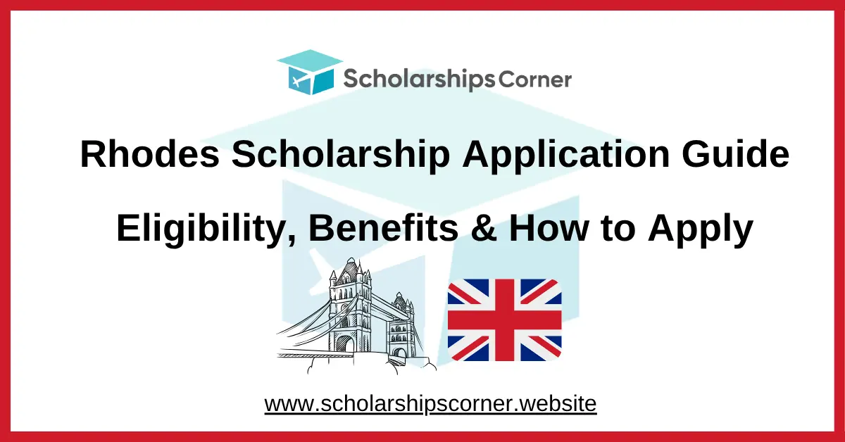rhodes scholarship guide, rhodes scholarship application guide, how to apply for rhodes scholarship