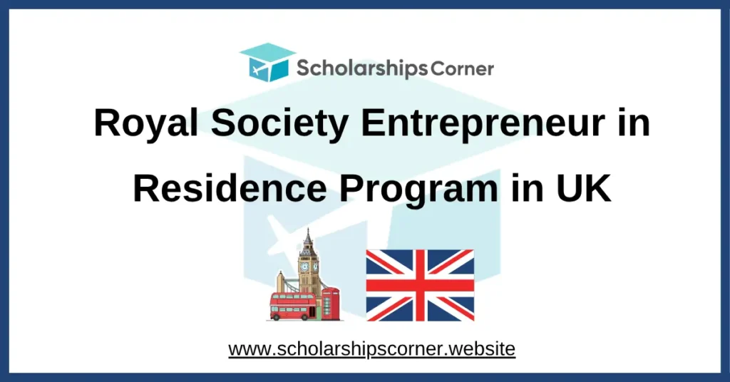 Royal Society Entrepreneur program, royal society residency program