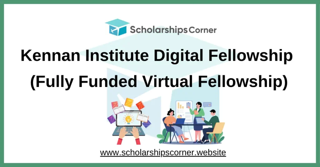 Kennan Institute Digital Fellowship, virtual fellowship