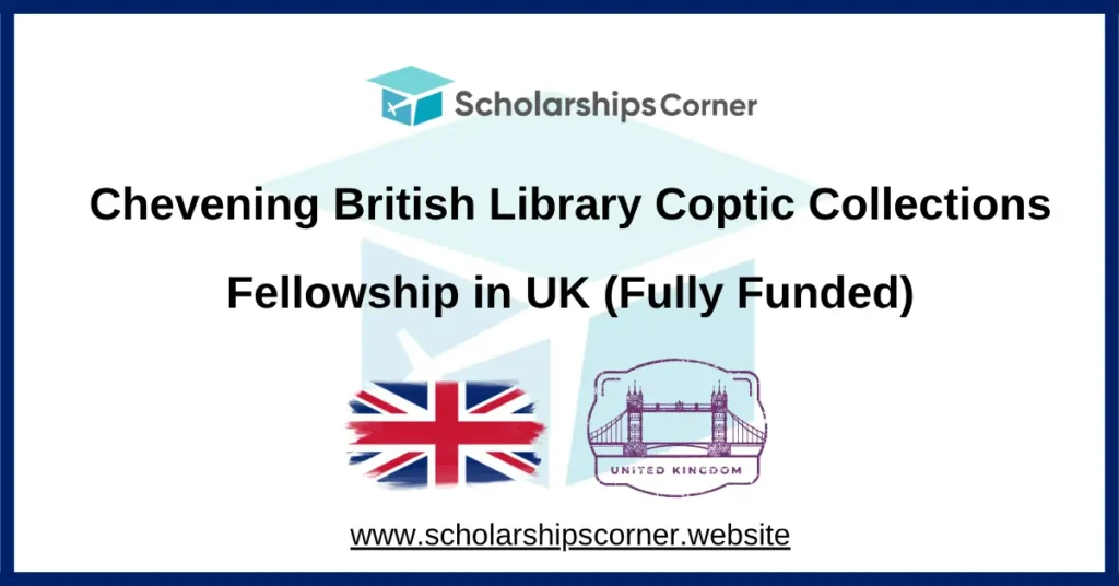 chevening scholarship, chevening fellowship, uk scholarships